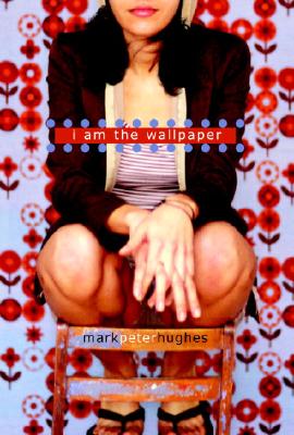 I Am The Wallpaper
