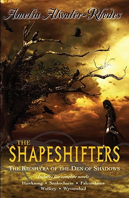 The Shapeshifters The Kiesha'ra Of The Den Of Shad