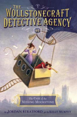 1 The Case of the Missing Moonstone (The Wollstonecraft Detective Agency)