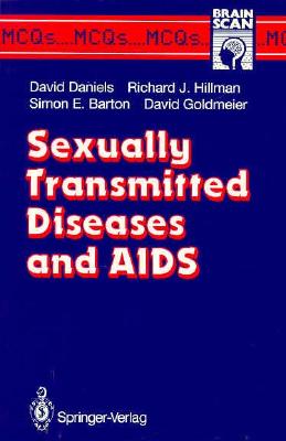 Sexually Transmitted Diseases And AIDS (Brainscan McQs)