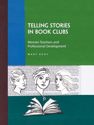 Telling Stories in Book Clubs (Springer Series in Information Sciences)