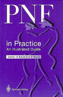 Pnf in Practice: An Illustrated Guide