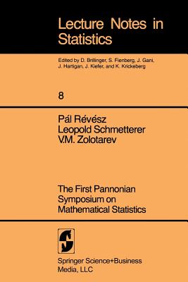 Image for First Pannonian Symposium On Mathematical Statistics. (Lecture Notes in Statistics 8)