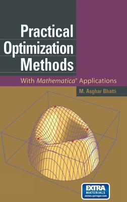 Practical Optimization Methods: With Mathematica Applications