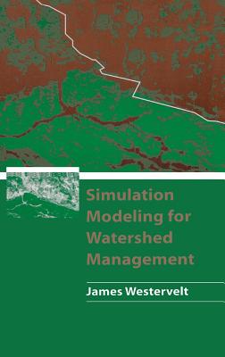 Simulation Modeling for Watershed Management