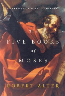 THE FIVE BOOKS OF MOSES; A Translation with Commentary