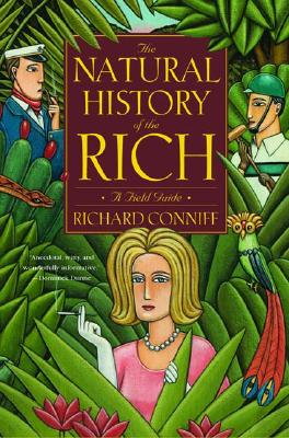 The Natural History of the Rich: A Field Guide