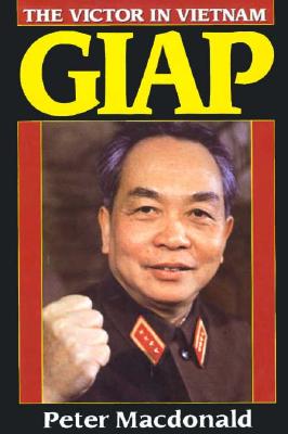 Giap: The Victor in Vietnam.