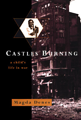 Castles Burning: A Child's Life in War