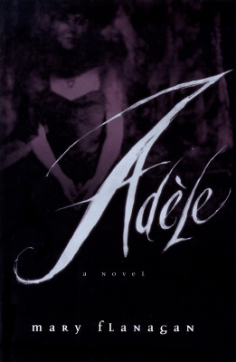 Adele : a Novel