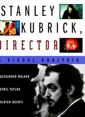 Stanley Kubrick, Director: A Visual Analysis