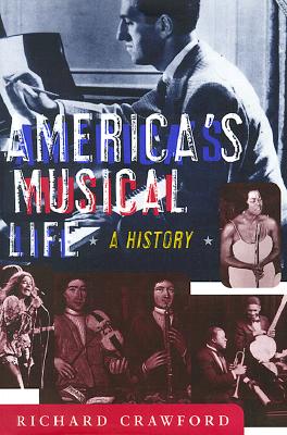 America's Musical Life: A History