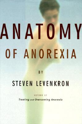Anatomy of Anorexia