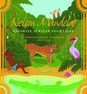 Image for Nelson Mandela's Favorite African Folktales (Aesop Accolades (Awards))