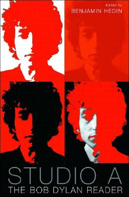 Image for Studio A: The Bob Dylan Reader Studio A: The Bob Dylan Reader