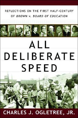 Image for All Deliberate Speed: Reflections on the First Half-Century of Brown V. Board of Education
