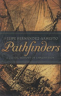 Pathfinders: A Global History of Exploration