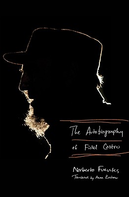 The Autobiography of Fidel Castro