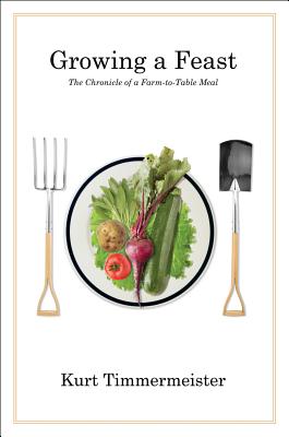 Growing a Feast: The Chronicle of a Farm-to-Table Meal