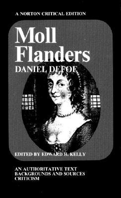 Moll Flanders (Critical Editions Series)