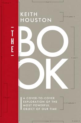 THE BOOK A Cover-To-Cover Exploration of the Most Powerful Object of Our Time