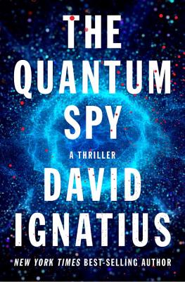 Image for The Quantum Spy A Thriller