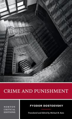 Crime and Punishment (Norton Critical Editions)