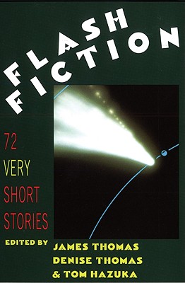 Image for Flash Fiction: 72 Very Short Stories