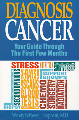 Image for Diagnosis: Cancer - Your Guide Through the First Few Months