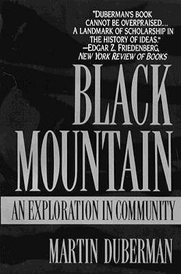 Black Mountain: An Exploration in Community