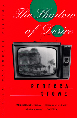 The Shadow of Desire
