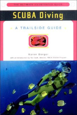 Image for A Trailside Guide: Scuba Diving A Trailside Guide: Scuba Diving