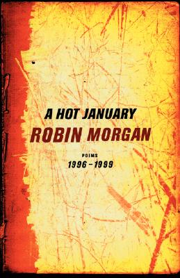 A Hot January: Poems 1996-1999