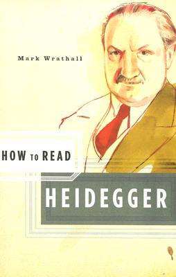 How to Read Heidegger