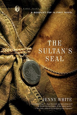 The Sultan's Seal (Kamil Pasha Novels (Paperback))