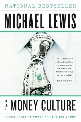 Money Culture, The