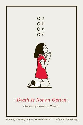 Death is Not an Option