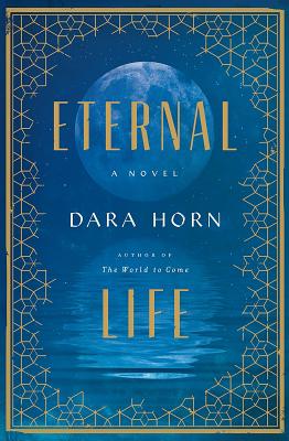 Image for Eternal Life: A Novel