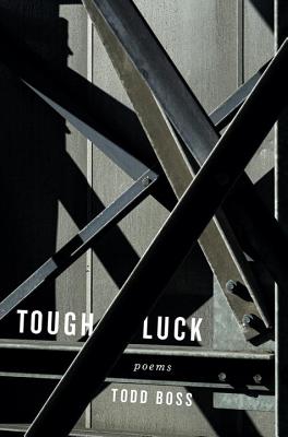 Tough Luck: Poems Image for Tough Luck: Poems