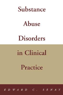 Substance Abuse Disorders in Clinical Practice (Norton Professional Books)