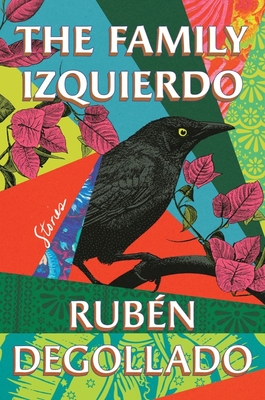 The Family Izquierdo: A Novel
