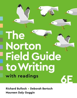 The Norton Field Guide to Writing With Readings