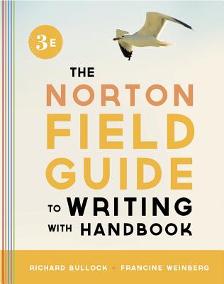 Image for The Norton Field Guide to Writing, with Handbook (Third Edition) The Norton Field Guide to Writing, with Handbook (Third Edition)