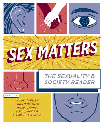 Sex Matters: The Sexuality and Society Reader