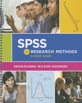 Image for SPSS for Research Methods: A Basic Guide SPSS for Research Methods: A Basic Guide