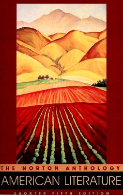 Image for The Norton Anthology Of American Literature, Shorter Fifth Edition The Norton Anthology Of American Literature, Shorter Fifth Edition