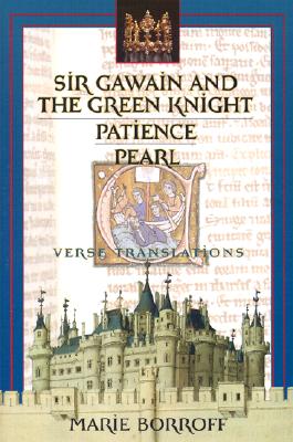 Image for Sir Gawain and the Green Knight / Patience / Pearl: Verse Translations