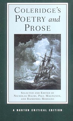 Coleridge's Poetry and Prose: Authoritative Texts Criticism