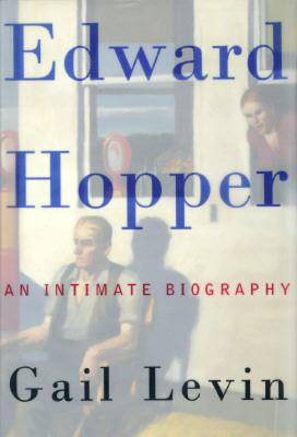 Edward Hopper: An Intimate Biography