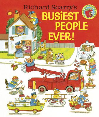 Richard Scarry's Busiest People Ever!